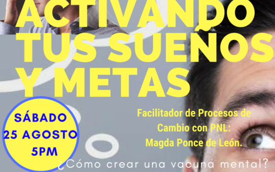 Activando tus suenos y metas
